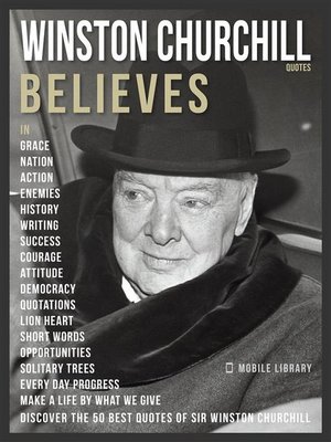 cover image of Winston Churchill Quotes and Believes